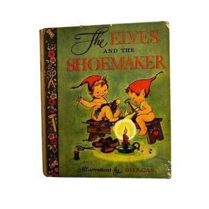 The Elves and the Shoemaker Vintage 1946 Children's Book Pied Piper